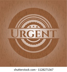 Urgent wood emblem. Retro