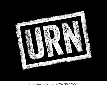 URN stands for Uniform Resource Name is a type of uniform resource identifier used to identify a resource without implying its location or how to access it, text concept stamp