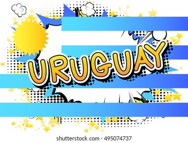 Uruguay - Comic book style text.