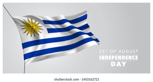 Uruguay happy independence day greeting card, banner, horizontal vector illustration. Uruguayan holiday 25th of August design element with waving flag as a symbol of independence 