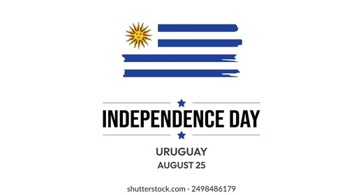 Uruguay Independence Day. August 25 is Celebrated as Uruguay Independence Day with flag design. Uruguay Independence Day wallpaper, background, poster, card, banner. Vector EPS 10.