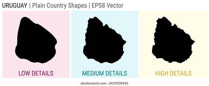 Uruguay - plain country shape. Low, medium, and high detailed maps of Uruguay. EPS8 Vector illustration.