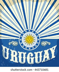 Uruguay vintage old poster with Uruguayan flag colors - vector design, Uruguay holiday decoration