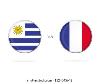 Uruguay vs France. Flag in a Circle. Button Vector. White Background. Football Competition.