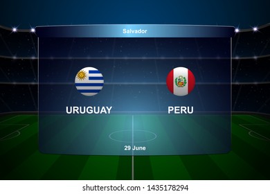 Uruguay vs Peru football scoreboard broadcast graphic soccer template