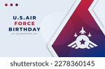 U.S. Air Force Birthday Celebration Vector Design Illustration for Background, Poster, Banner, Advertising, Greeting Card