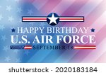 U.S. Air Force birthday is observed every year on September 18 all across United States of America. Vector illustration
