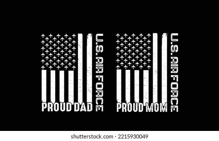 U.S. Air Force Proud Dad-T Shirt Design.