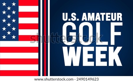 U.S. Amateur Golf Week is observed every year in August. Holiday concept. Template for background, banner, card, poster, placard, design template with unique shapes with standard color.