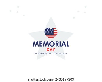 US American flag over Remember and Honor All Who Served Memorial Day Text