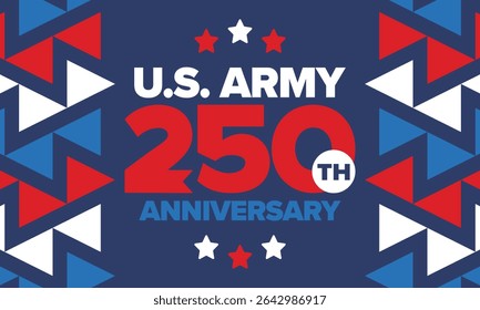 U.S. Army 250th birthday. Anniversary. United States Army Day in June. American military holiday. American flag. Patriotic design. Vector Illustration
