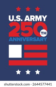 250º aniversário do Exército dos EUA. Aniversário. Dia do Exército dos Estados Unidos em junho. Feriado militar americano. Bandeira americana. Design patriótico. Ilustração de vetor