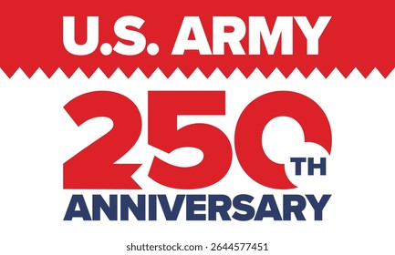 250º aniversário do Exército dos EUA. Aniversário. Dia do Exército dos Estados Unidos em junho. Feriado militar americano. Bandeira americana. Design patriótico. Ilustração de vetor