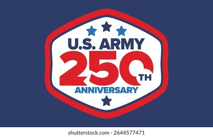 250º aniversário do Exército dos EUA. Aniversário. Dia do Exército dos Estados Unidos em junho. Feriado militar americano. Bandeira americana. Design patriótico. Ilustração de vetor