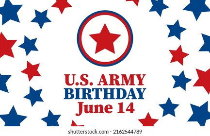 U.S. Army Birthday June 14. Military background. Design with patriotic stars. Poster, card, banner, background design. EPS 10.