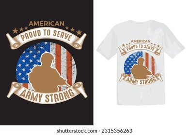 US. Army T-shirt Design- Proud Soldier Of The US Military vector design template	