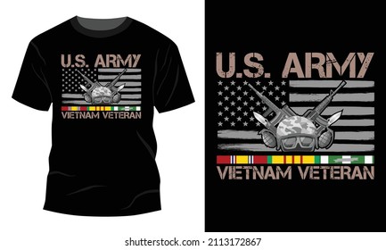 Us army Vietnam veteran - 
Vector graphic, Typographic poster, vintage, US Veteran T-shirt Design. 