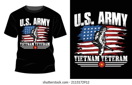 Us army Vietnam veteran - 
Vector graphic, Typographic poster, vintage, US Veteran T-shirt Design. 