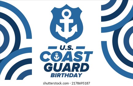 U.S. Coast Guard Birthday in United States. Federal holiday, celebrated annual in August 4. Sea style. Design with anchor and shield. Patriotic element. Poster, greeting card, banner and background. V
