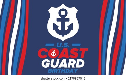 U.S. Coast Guard Birthday in United States. Federal holiday, celebrated annual in August 4. Sea style. Design with anchor and shield. Patriotic element. Poster, greeting card, banner and background. V