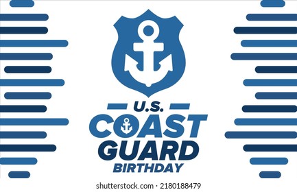 U.S. Coast Guard Birthday in United States. Federal holiday, celebrated annual in August 4. Sea style. Design with anchor and shield. Patriotic element. Poster, greeting card, banner and background. V