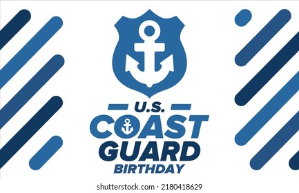 U.S. Coast Guard Birthday in United States. Federal holiday, celebrated annual in August 4. Sea style. Design with anchor and shield. Patriotic element. Poster, greeting card, banner and background. V