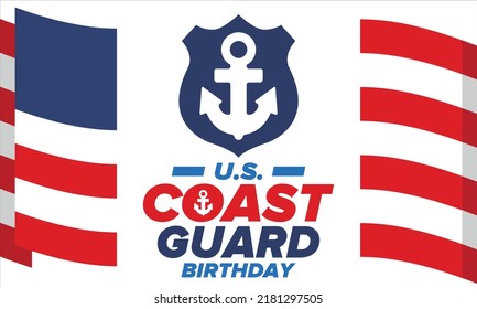 U.S. Coast Guard Birthday in United States. Federal holiday, celebrated annual in August 4. Sea style. Design with anchor and shield. Patriotic element. Poster, greeting card, banner and background