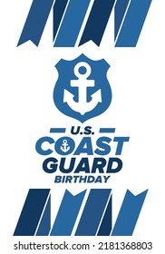 U.S. Coast Guard Birthday in United States. Federal holiday, celebrated annual in August 4. Sea style. Design with anchor and shield. Patriotic element. Poster, greeting card, banner and background. V