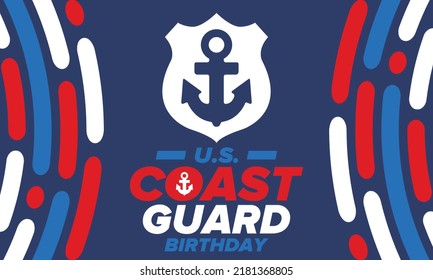 U.S. Coast Guard Birthday in United States. Federal holiday, celebrated annual in August 4. Sea style. Design with anchor and shield. Patriotic element. Poster, greeting card, banner and background. V