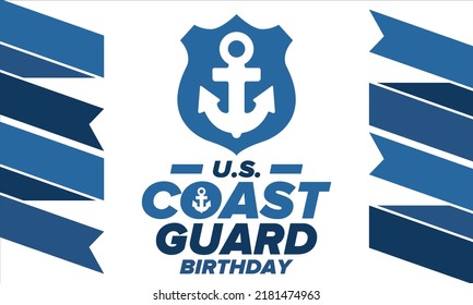 U.S. Coast Guard Birthday in United States. Federal holiday, celebrated annual in August 4. Sea style. Design with anchor and shield. Patriotic element. Poster, greeting card, banner and background. V