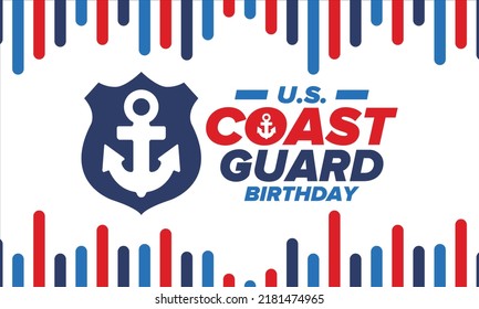 U.S. Coast Guard Birthday in United States. Federal holiday, celebrated annual in August 4. Sea style. Design with anchor and shield. Patriotic element. Poster, greeting card, banner and background. V