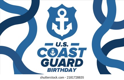 U.S. Coast Guard Birthday in United States. Federal holiday, celebrated annual in August 4. Sea style. Design with anchor and shield. Patriotic element. Poster, greeting card, banner and background. V