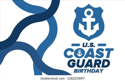 U.S. Coast Guard Birthday in United States. Federal holiday, celebrated annual in August 4. Sea style. Design with anchor and shield. Patriotic element. Poster, greeting card, banner and background. V