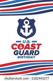 U.S. Coast Guard Birthday in United States. Federal holiday, celebrated annual in August 4. Sea style. Design with anchor and shield. Patriotic element. Poster, greeting card, banner and background. V