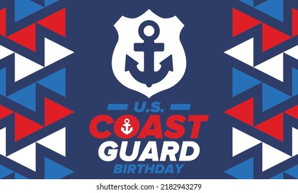 U.S. Coast Guard Birthday in United States. Federal holiday, celebrated annual in August 4. Sea style. Design with anchor and shield. Patriotic element. Poster, greeting card, banner and background. V