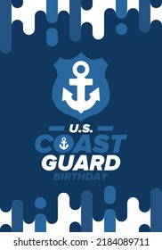 U.S. Coast Guard Birthday in United States. Federal holiday, celebrated annual in August 4. Sea style. Design with anchor and shield. Patriotic element. Poster, greeting card, banner and background