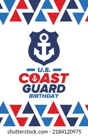 U.S. Coast Guard Birthday in United States. Federal holiday, celebrated annual in August 4. Sea style. Design with anchor and shield. Patriotic element. Poster, greeting card, banner and background