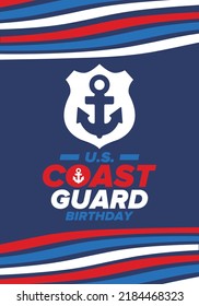 U.S. Coast Guard Birthday in United States. Federal holiday, celebrated annual in August 4. Sea style. Design with anchor and shield. Patriotic element. Poster, greeting card, banner and background