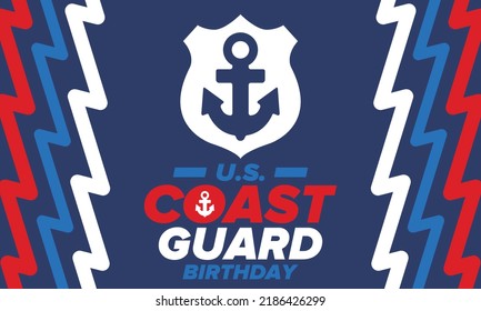 U.S. Coast Guard Birthday in United States. Federal holiday, celebrated annual in August 4. Sea style. Design with anchor and shield. Patriotic element. Poster, greeting card, banner and background