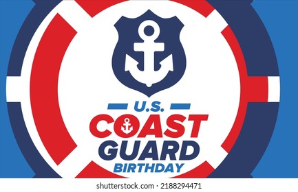 U.S. Coast Guard Birthday in United States. Federal holiday, celebrated annual in August 4. Sea style. Design with anchor and shield. Patriotic element. Poster, greeting card, banner and background