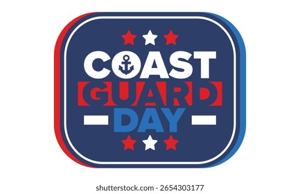 U.S. Coast Guard Birthday in United States. Federal holiday, celebrated annual in August 4. Sea style. Design with anchor and shield. Patriotic element. Poster, greeting card, banner and background