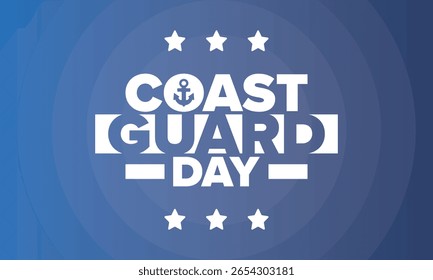 U.S. Coast Guard Birthday in United States. Federal holiday, celebrated annual in August 4. Sea style. Design with anchor and shield. Patriotic element. Poster, greeting card, banner and background