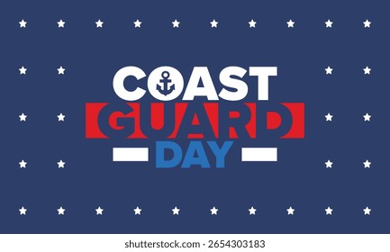 Aniversário da Guarda Costeira dos EUA nos Estados Unidos Feriado federal, celebrado anualmente em 4 de agosto. Estilo do mar. Design com âncora e escudo. Elemento patriótico. Cartaz, cartão de saudação, faixa e fundo