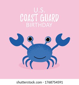 US Coast Guard Birthday. Vector Illustration. Cartoon blue crab icon in modern flat style. Ocean animal character. Printable template card