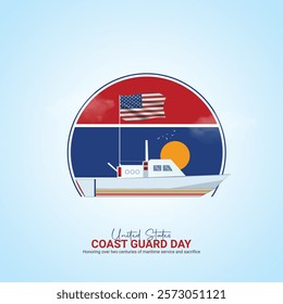 U.S. Coast Guard day creative ads. Coast Guard element isolated on Template for background. Coast Guard Design Poster, August 4. Important day