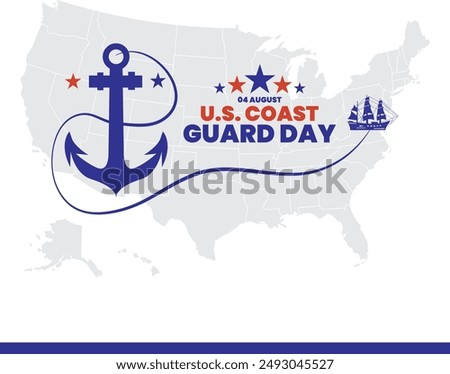 U.S. Coast Guard Day, U.S. Coast Guard Day held on 04 August, United States Coast Guard Day editable template, social media template, post, banner, ads, stock illustration, eps file.