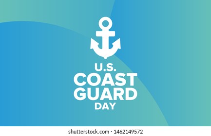 U.S. Coast Guard Day in United States. Federal holiday, celebrated annual in August 4. Sea style. Design with anchor and shield. Patriotic element. Poster, greeting card, banner and background. Vector