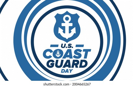 U.S. Coast Guard Day in United States. Federal holiday, celebrated annual in August 4. Sea style. Design with anchor and shield. Patriotic element. Poster, greeting card, banner and background. Vector