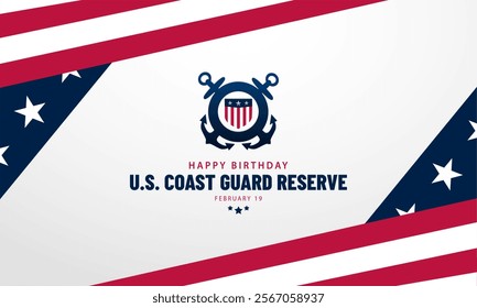 U.S. Coast Guard Reserve Birthday February 19 Design Background Illustration with America flag on the top left and bottom right