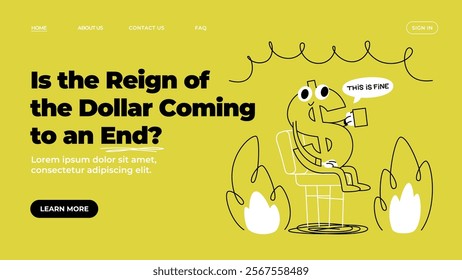 US dollar character sitting in a burning room.  The meme “This's fine”. Economic crisis. The fall in the quotation of the dollar. Rising inflation. Recession. Vector doodle illustration. Landing page.